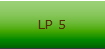 LP 5