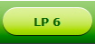 LP 6
