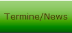 Termine/News